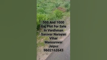 500 And 1000 Gaj Plot For Sale In Vardhman Sarovar Narayan Vihar Mansarovar Jaipur 9602162643