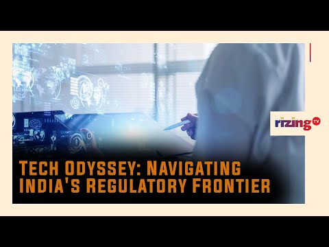 Tech Odyssey: Navigating India's Regulatory Frontier | RizingTV Biz | RizingTV