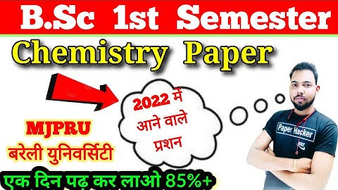 BSc 1st Semester Chemistry paper 2022 important questions/ Paper Hacker/ mjpru Bareilly