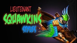 Dota 2 - Lieutenant Squawkins - Yeni Stilleri New Styles