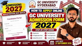 GC University Hyderabad Admissions 2027 | How to Apply Online | GCUH Form Step by Step | 2K27
