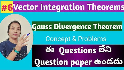 M2 R22/R18/R16 || Vector Integration || Gauss Divergence Problems || M2 R22 very important Questions