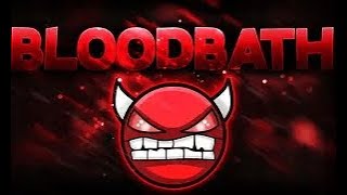 (EXTREME DEMON) BLOODBATH 33-100% (NEW BEST)