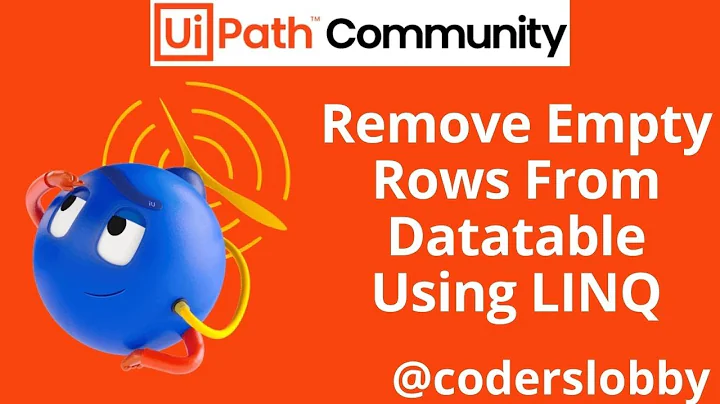 LINQ | Remove Empty Row From Datatable | LINQ Uipath Tutorials | Coderslobby