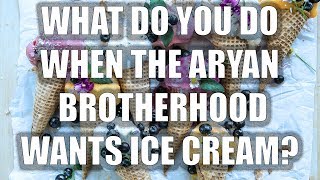 Q207: What If An Aryan Brother Wants Your Ice Cream In San Quentin Prison California?