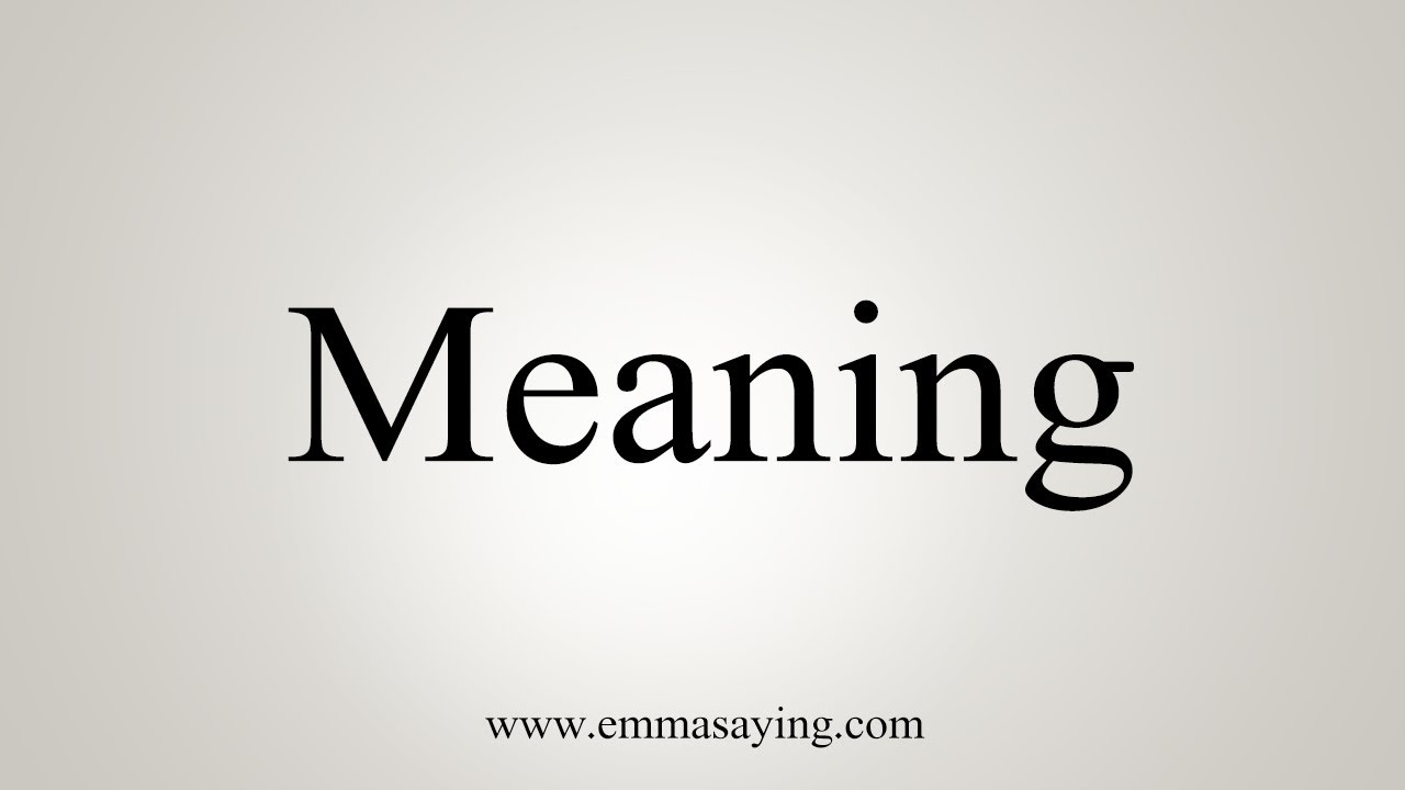 meaning