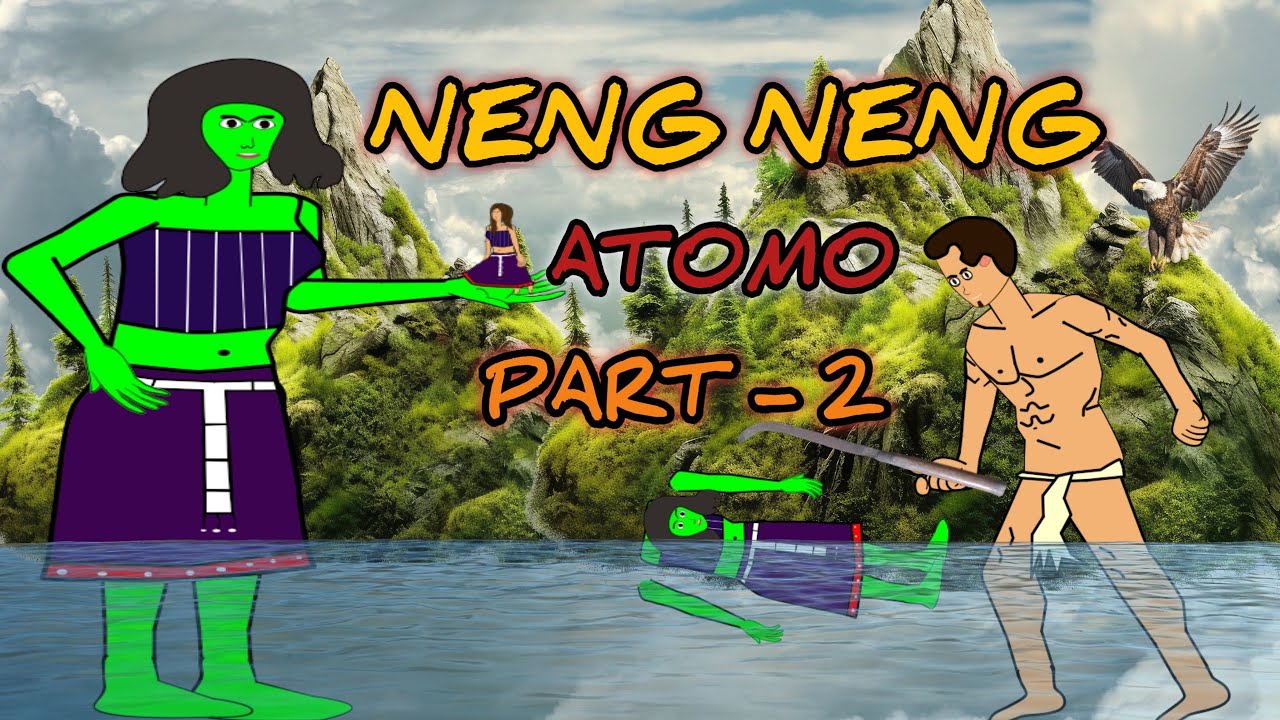 NENG NENG ATOMO PART  2 KARBI CARTOON VIDEO  jangresotoon