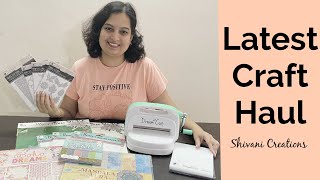Latest Craft Haul/ Unboxing Craft Supplies