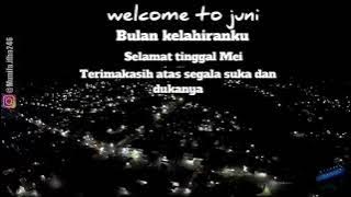 Story wa welcome to juni  || Terbaru 2020