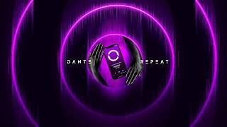 : Dante - Repeat
