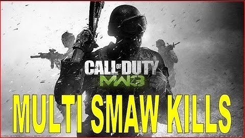 Call of Duty: MW3 Multi Kills With The SMAW