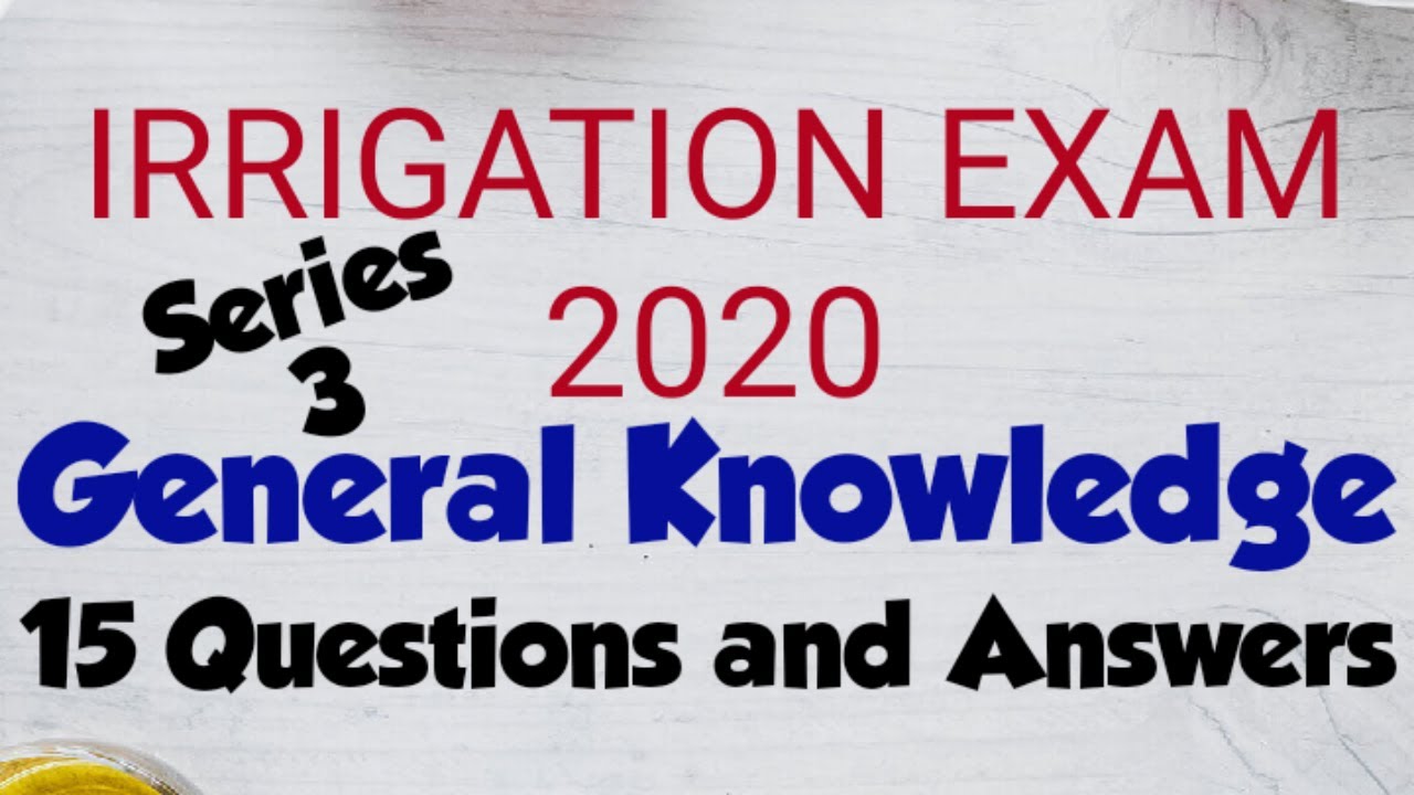 IRRIGATION EXAM 2020