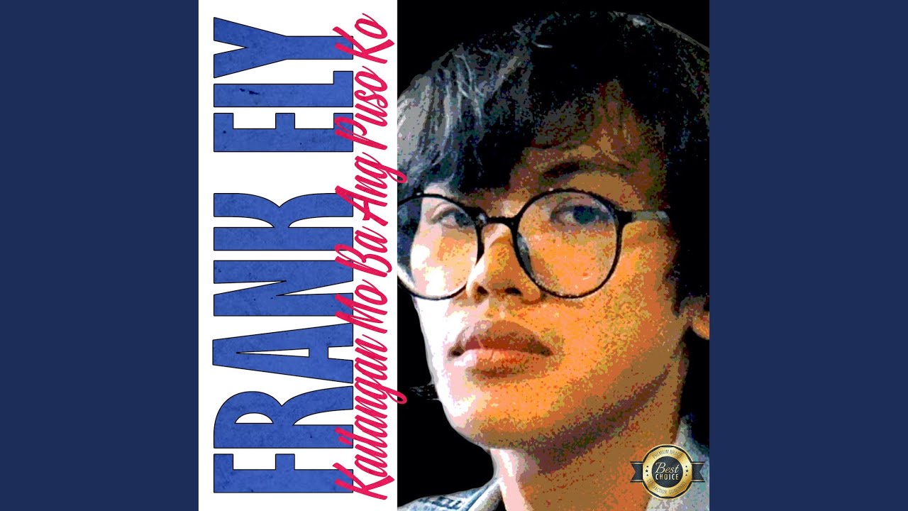 Kailangan Mo Ba Ang Puso Ko