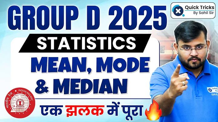 RRB Group D 2025 | Statistics (Mean-Median-Mode) Full Class | Sahil Sir
