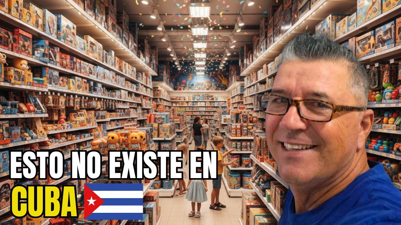 Lo Que Los Niños Cubanos NO Pueden Tener… y Encontré en Mundo Juguete (República Dominicana)”