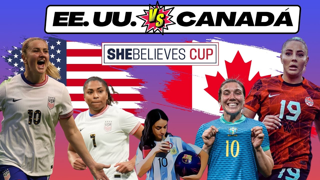 ESTADOS UNIDOS vs CANADÁ 🎙️ COMENTARIOS EN VIVO ⚽ FINAL de la SHE