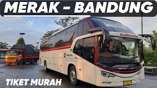 CHEAP, FAST AND ON TIME, PRIMAJASA TRIP MERAK - SERANG - BANDUNG, FULL JOR 2 TOLL