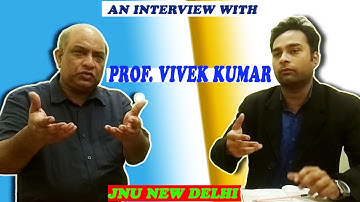 AN INTERVIEW WITH PROF. VIVEK KUMAR | JNU NEW DELHI | ALL ABOUT SOCIOLOGY