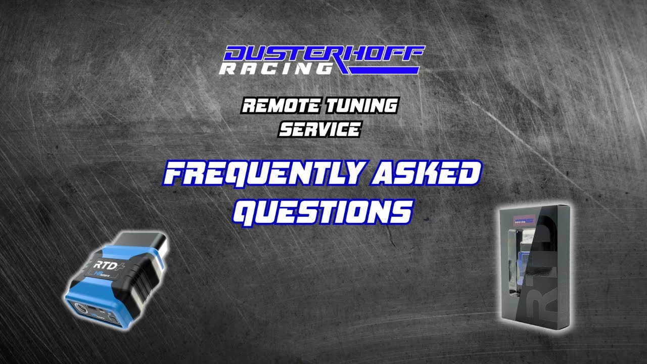 Remote Tuning With Dusterhoff Racing - FAQs