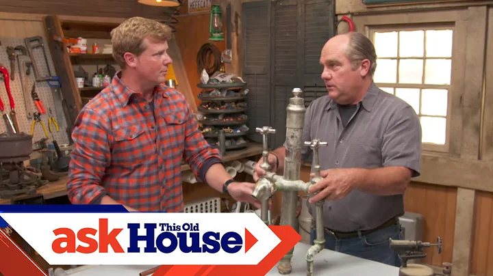 The Story Behind Antique Bath Fixtures | Ask This Old House