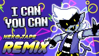 I CAN YOU CAN (Junkil NYCTBA) - Deltarune Chapter Rewritten Secret Boss -【Nekø Tape Remix】
