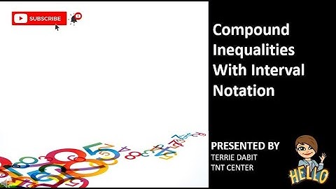 Compound Inequalities With Interval Notation