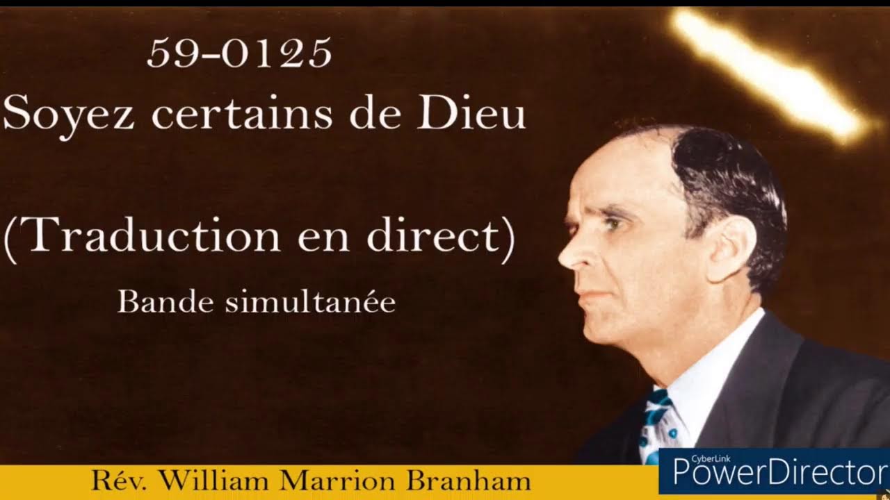 ASSEMBLÉE  BIBLIQUE DE GATINEAU II    UN ABSOLU  I WILLIAM BRANHAM