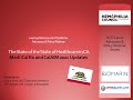 The state of the state of healthcare in ca calaim  medi cal rx 2021 updates