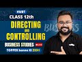 #MBT 🔥Directing and Controlling Class 12 One Shot | Business By Gaurav Jain