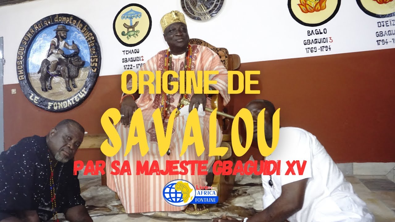 Histoire du royaume de Savalou par Dadah GBAGUIDI XV, 15 Aout 2024 à Savalou