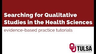 Searching for Qualitative Studies in the Health Sciences