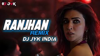 RAANJHAN TRITON MASHUP| DJ REMIX | 2025 | DJ JYK INDIA ! LAKH SAMJHAUN META DIL SAMJH NI PATA