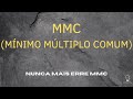 Mínimo Múltiplo Comum (MMC)