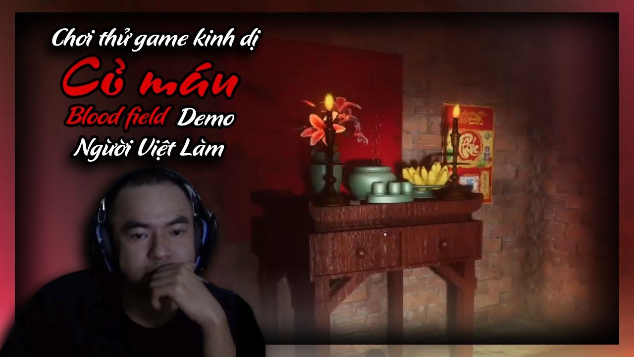 Chơi thử game kinh dị Cỏ Máu Demo - Game kinh dị ngắn - Blood Field ...