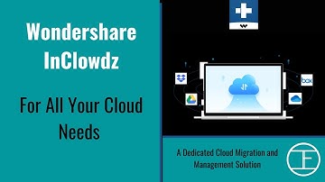 Wondershare InClowdz: Manage All Your Cloud Services at One Place || Migrate || Sync