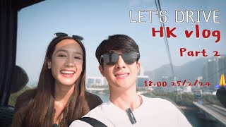 video drops HK vlog part 2 | 18.00 25/2/24 🙏