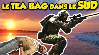 COMMENT ON TEA-BAG DANS LE SUD? (Counter Strike : Global Offensive)