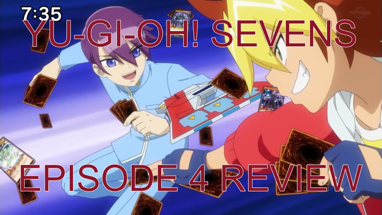 YUGIOH! SEVENS EPISODE 4 REVIEW YouTube