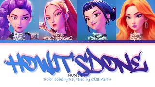 [KARAOKE] [HUNT/RIX] 'How It's Done' : 4 members (You as member) Color Coded Lyrics