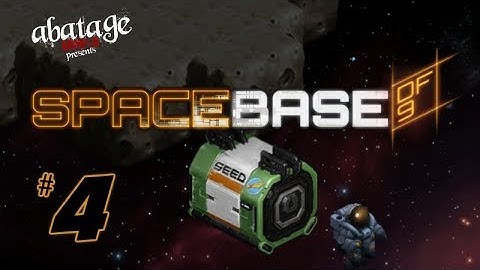 Spacebase DF-9 - Part 4 - Security!!