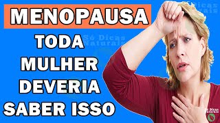 Menopausa – Sintomas, Quanto Dura, Com Que Idade Começa, Tratamentos e Dieta