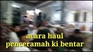 ACARA HAUL//PENCERAMAH KI BENTAR//RANGKAS BITUNG