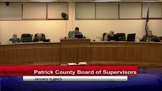 Patrick County - Board of Supervisors Meeting-January 8, 2024 Part I