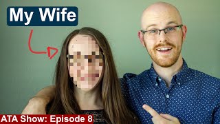 Asking My Wife Your Questions About Me | Alex The Analyst Show | Episode 8
