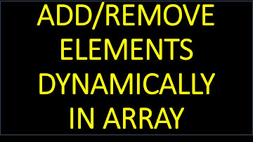 Create Dynamic Array in JAVA/Android - ADD/REMOVE Elements Dynamically