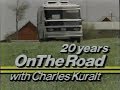 20 Years On The Road with Charles Kuralt
