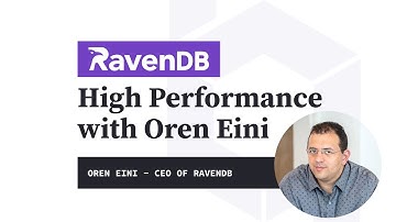 RavenDb and High Performance with Oren Eini