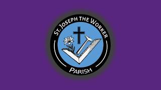 March 17, 2026 - Lenten Weekday from Saint Joseph the Worker Parish