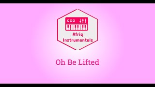 Video thumbnail of "OH BE LIFTED ABOVE OTHER GODS  INSTRUMENTAL - ENGLISH PRAISE"