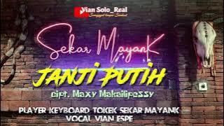 JANJI PUTIH || Vian Espe || [Acoustic | Cover] || Lagu hits || Maxy Makailipessy